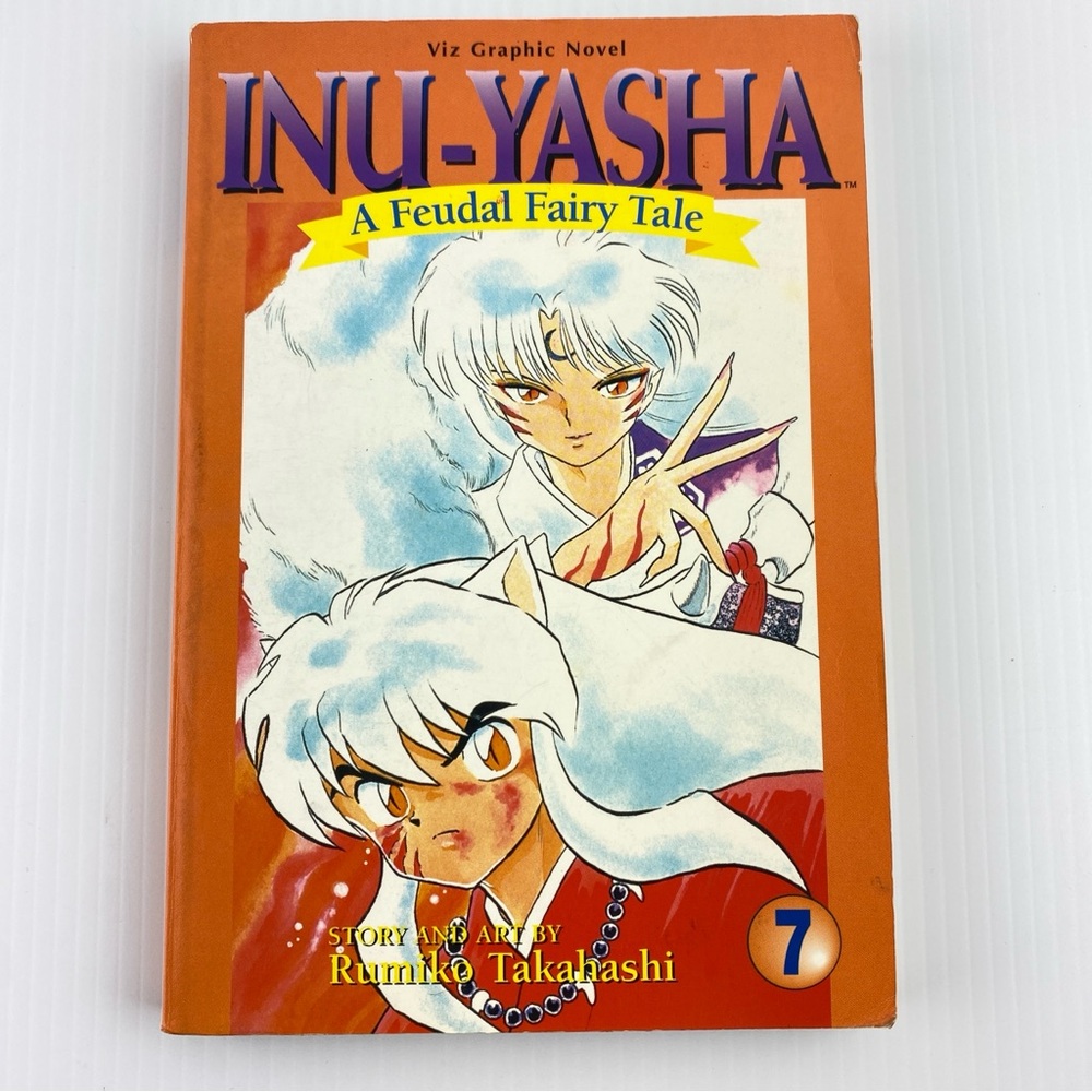 Manga Inu-Yasha A Feudal Fairy Tale Vol 7 by Rumiko Takahashi 2000 Graphic Novel
